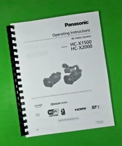 Owners Manual for Panasonic HC-X1500 HC-X2000 Camera 200 Pages W/Clear Covers! - Picture 1 of 1