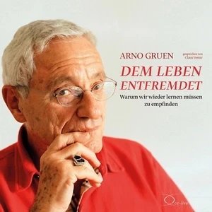 Arno Gruen: Dem Leben entfremdet (Hörbuch) NEU - Bild 1 von 1