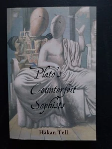 Hakan Tell - Plato's Counterfeit Sophists - Bild 1 von 1