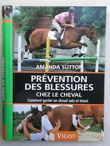 Prévention des blessures chez le cheval - Equitation Vigot Sports équestres véto - Imagen 1 de 3