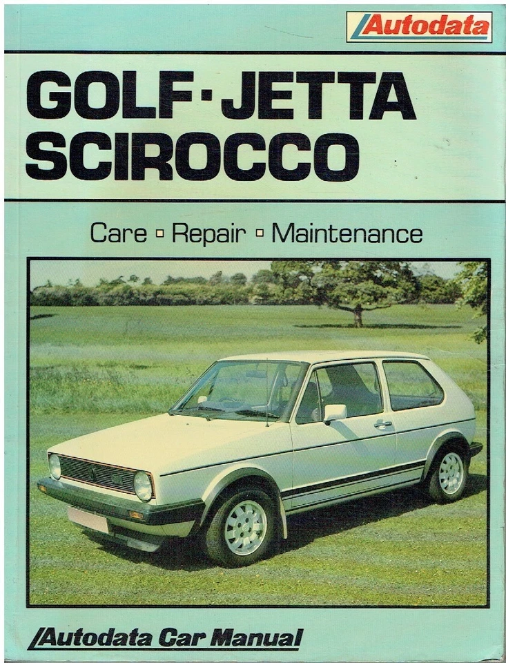 VW GOLF Mk1 (INCL GTI) , SCIROCCO Mk1 & JETTA Mk1 1974-84 OWNERS WORKSHOP MANUAL - Image 1 of 1