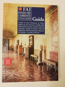 GUIDA FAI FONDO PER L'AMBIENTE ITALIANO - SKIRA - Foto 1 di 1