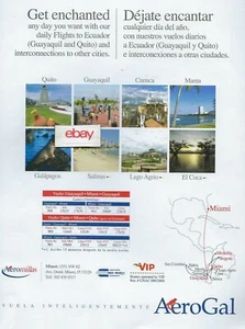 AEROGAL ECUADORIAN AIRLINES-OUITO-GUAYAQUIL-MIAMI-MANTA GET ENCHANTED 2005 AD - Bild 1 von 1