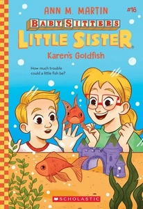 Karen's Goldfish - Baby-Sitters Little Sister Series (Book 16): Baby-Sitters Lit - Picture 1 of 1