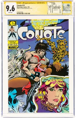 COYOTE #13 CGC 9.6 SS Signed TODD McFARLANE *Early McFarlane published work 1985 - Image 1 of 4
