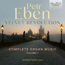 Eben / Fishell,Janet - Velvet Revolution Complete Organ Music 1 [New CD]