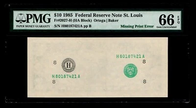 1985 $10 Federal Reserve Note St. Louis Missing Print Error PMG GEM UNC 66 EPQ - Image 1 of 2