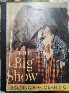 “The Big Show” Reading for Meaning    Vintage Elementary School Reader 1949 - Bild 1 von 6