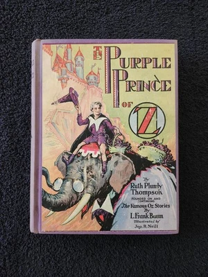 The Purple Prince of Oz — Ruth Plumly Thompson c. 1935 Reilly & Lee Illustrated  - Image 1 of 4