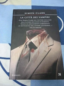 La città dei vampiri Simon Clark - Foto 1 di 1