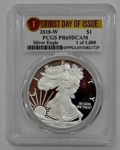 2018 W - Proof Silver American Eagle - PCGS PR 69 DCAM First Day of Issue - Picture 1 of 2