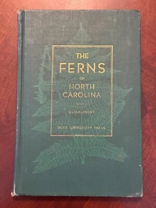 FERNS OF NORTH CAROLINA vtg 1934 ills Blomquist DUKE Botany book HC rare 1930s - Picture 1 of 8