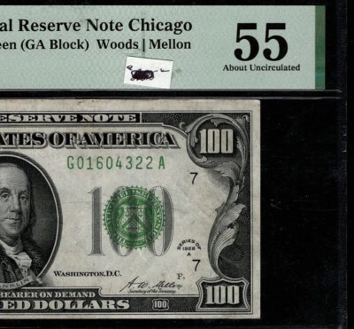 1928A $100 Federa Reserve Note Chicago Redeemable in Gold on Demand PMG 55 (AIJ) - Image 1 of 4