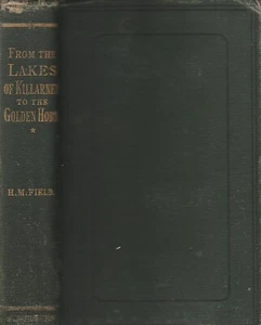 FROM THE LAKES OF KILLARNEY BY HENRY M. FIELD 1883 AUSTRALIA - Bild 1 von 1