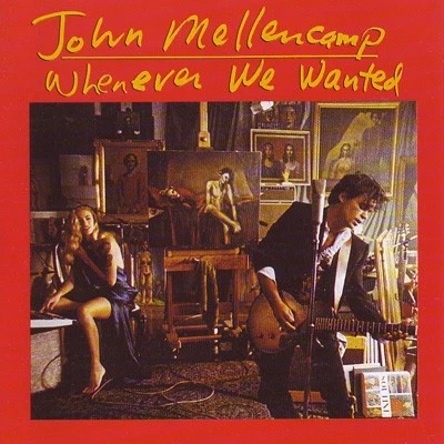 John Cougar Mellencamp - Whenever We Wanted LP 1991 Mercury VG+/NM - Image 1 of 4