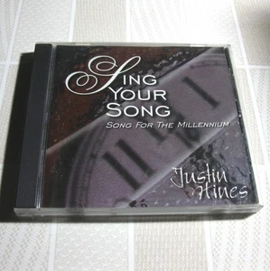 Justin Hines - Sing Your Song: Song For The Millennium CANADA CD RARE OOP #W03 - Picture 1 of 2