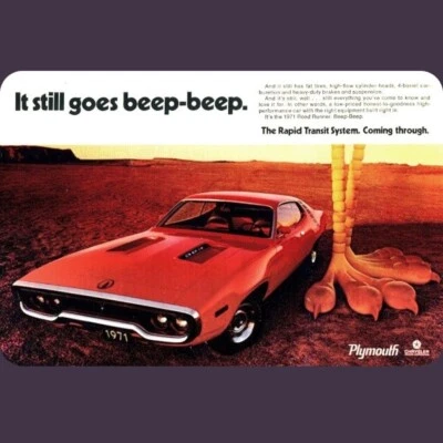 1971 Plymouth Road Runner: It Stil Goes Beep Beep *Reproduction Tin Sign* 8"x12" - Image 1 of 2