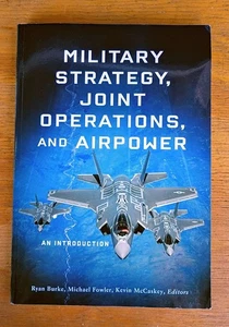Militärstrategie, gemeinsame Operationen, - broschiert, von Burke Ryan; Kevin O'Casey... - Bild 1 von 7