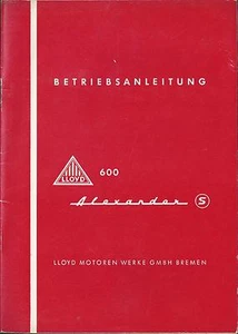 LLOYD 600 ALEXANDER S Betriebsanleitung Bedienungsanleitung Handbuch Bordbuch BA - Picture 1 of 6
