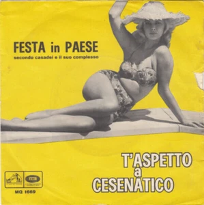 Secondo Casadei E Il Suo Complesso TAspetto A Cesenatico / Festa In Paese - Foto 1 di 1