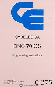 Cybelec DNC 70 GS, Manuale Istruzioni Programmazione 1993 - Foto 1 di 7