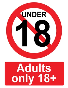 Adults Only Over 18+ No Under 18s Poster Sticker Decal Rigid Foamex Board - Picture 1 of 1