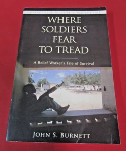 "Where Soldiers Fear To Tread" John S. Burnett Advanced Reading Copy Book Rare - Picture 1 of 3