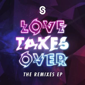 Love Takes Over Remix - Bild 1 von 1