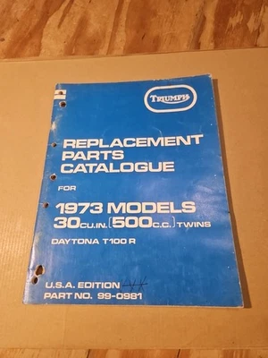 Catálogo de piezas de repuesto Triumph para modelos 1973 500 cc Twins Daytona T100 R  Foto 1 de 4