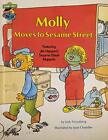 Molly Moves To Sesame Street : Featu..., Judy Freudberg