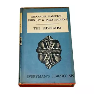 Everymans Library 513 The Federalist Hamilton Yay Madison HC DJ - Picture 1 of 8