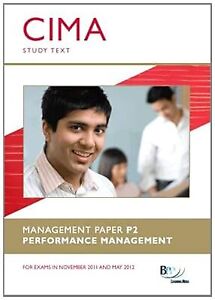 CIMA - P2 Performance Management (Study Text), BPP Learning Media Ltd, Used; Ver