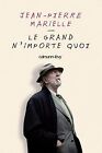 Le grand n'importe quoi by Jean-Pierre Marielle | Book | condition good