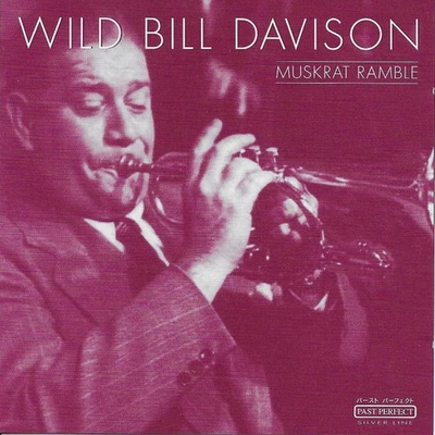 Wild Bill Davison - Muskrat Ramble (CD, Comp) (Near Mint (NM or M-)) - 130376297 - Bild 1 von 3