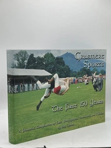 Grasmere Sports The First 150 Years Roy Lomas Hardcover Signed Lakeland - Picture 1 of 3