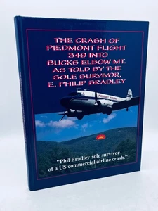 Crash of Piedmont Flight 349 into Bucks Elbow Mt. - Phil Bradley SIGNED 1997 HB - Imagen 1 de 13
