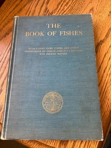National Geographic The Book Of Fishes - 1939 - Owned by 33rd Degree Mason - Picture 1 of 10