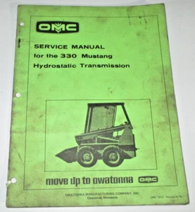 OMC Owatonna Mustang 330 Minicargadora "TRANSMISIÓN HIDROSTÁTICA" Manual de Servicio - Imagen 1 de 5
