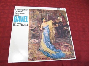 LP Ravel Daphnis und Chloe / Rhapsodie Espagnole Bernard Haitink 1st/p ETERNA - Bild 1 von 3