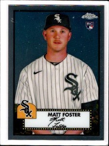 2021 Topps Chrome Platinum Anniversary Matt Foster RC ROOKIE CARD #123 White Sox
