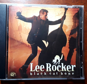 Lee Rocker - Black Cat Bone Promo CD ~ 2007 Alligator Records 4917 ~ Used, VG