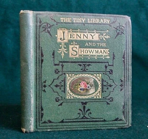 Jenny and the Showman,Or, Mind What Mother Says, Tiny Library, 1873, Illustrated - Picture 1 of 5