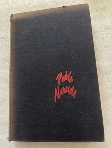 “Residence On Earth” by Pablo Neruda 1946 New Directions Hardcover (no DJ) - Picture 1 of 12
