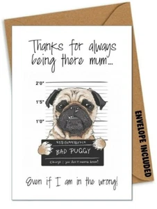 FUNNY MOTHER'S DAY PUG BIRTHDAY CHRISTMAS Card Rude Mum Mummy Cheeky Banter /EZ - Picture 1 of 1