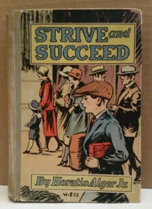 STREBEN UND ERFOLG - Der Fortschritt von Walter Conrad von Horatio Alger Jr. SELTEN - Bild 1 von 11