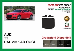pellicola oscurante Audi TT Dal 2015 AD OGGI kit posteriore NANOCERAMIC - Imagen 1 de 1