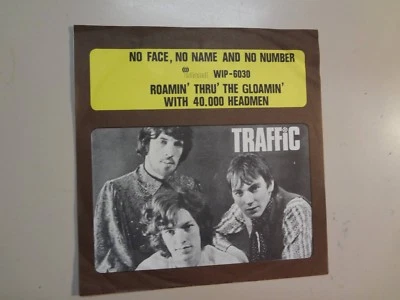 TRAFFIC:No Face,No Name And No Number-Roamin’ Thru’The Gloamin’-Sweden 7" 68 PSL - Image 1 of 4