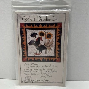 Piece O' Cake - Cock-a-Dooldle-Do Rooster Chicken Sunflower Wall Quilt Pattern - Picture 1 of 5