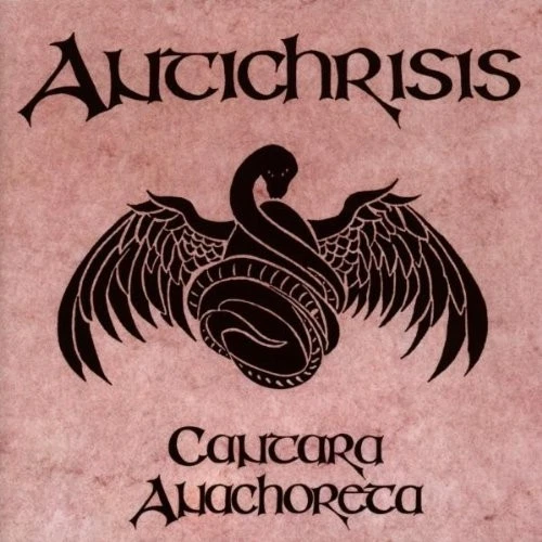 Antichrisis - Cantara Anachoreta | CD - Bild 1 von 1
