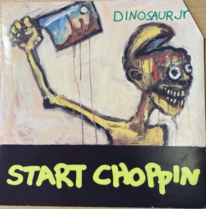 DINOSAUR JR * START CHOPPIN * 7" SINGLE BLANCO Y NEGRO NEG 61 PLAYS GREAT - Picture 1 of 4